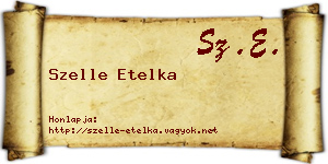 Szelle Etelka névjegykártya